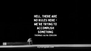 Hell, there are no rules here - we're trying to accomplish something