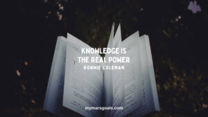 Knowledge is the real power