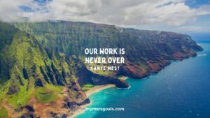 Our work is never over