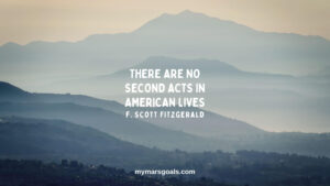 There are no second acts in American lives