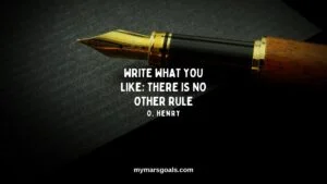 Write what you like; there is no other rule