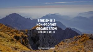 Atheism is a non-prophet organization