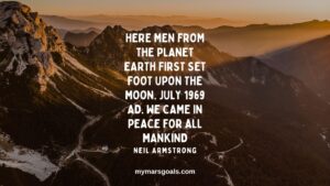 Here men from the planet Earth first set foot upon the Moon. July 1969 AD. We came in peace for all mankind