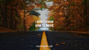 I don't know how to drive