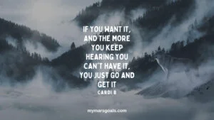 If you want it, and the more you keep hearing you can't have it, you just go and get it