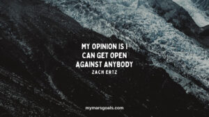 My opinion is I can get open against anybody