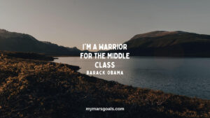 I'm a warrior for the middle class