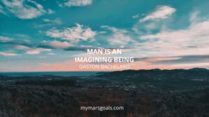 Man is an imagining being