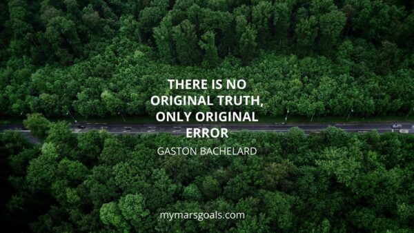 There is no original truth, only original error